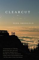 Cover of Clearcut by Nina Shengold