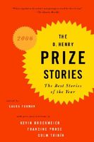 The O. Henry Prize Stories 2006