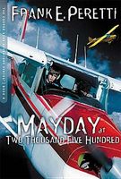 Flying Blind // Mayday at Two Thousand Five Hundred