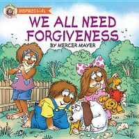 We All Need Forgiveness