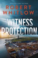 Robert Whitlow's Latest Book