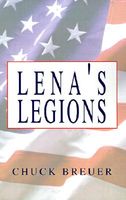 Cover of Lena's Legions by Chuck Breuer