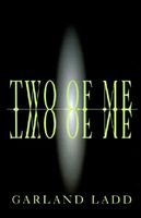 Cover of Two of Me by Garland Ladd