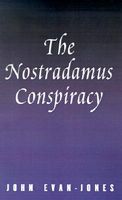 Cover of The Nostradamus Conspiracy by John Evan-Jones