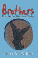 Cover of Brothers by Clara M. Miller