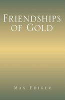 Friendships of Gold