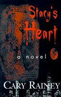 Cover of Stacy's Heart by Cary Rainey