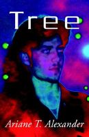 Cover of Tree by Ariane T. Alexander