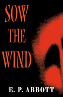 Sow the Wind