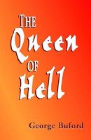 Cover of The Queen of Hell by George Buford