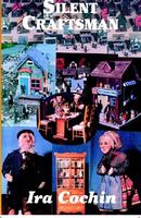 Cover of Silent Craftsman by Ira Cochin