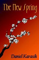 Cover of The New Spring by Daniel Karasik