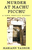 Murder at Machu Picchu