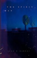 Cover of The Spirit Man by Sean K. Murphy