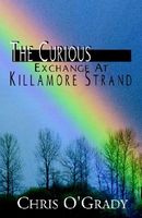 The Curious Exchange At Killamore Strand