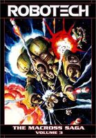 Cover of Robotech, Volume 3: The Macross Saga by Markalan Joplin