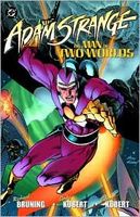 Cover of Adam Strange: The Man of Two Worlds by Richard Bruning