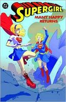 Supergirl - Many Happy Returns