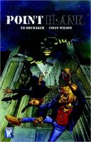 Cover of Point Blank by Ed Brubaker; Colin Wilson