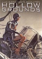 Cover of The Hollow Grounds by Francois Schuiten
