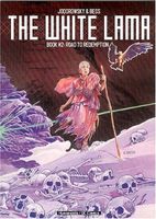 The White Lama, Volume 2: Road to Redemption