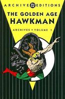 Golden Age Hawkman: Archives - Volume 1