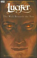 Lucifer, Volume 8: The Wolf Beneath the Tree
