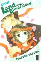 Cover of Land of the Blindfolded - Volume 1 by Sakura Tsukuba