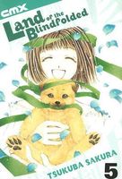 Cover of Land of the Blindfolded - Volume 5 by Sakura Tsukuba