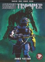 Rogue Trooper Volume 2: Fort Neuro