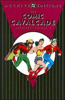 Comics Cavalcade Archives, Volume 1