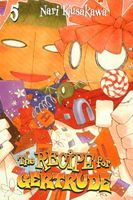 Cover of The Recipe for Gertrude: Volume 5 by Nari Kusakawa