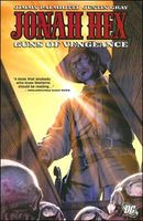 Cover of Jonah Hex, Volume 2: Guns of Vengeance by Justin Gray; Jimmy Palmiotti