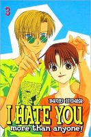 Cover of I Hate You More Than Anyone: Volume 3 by Banri Hidaka