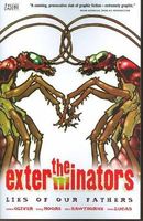 The Exterminators, Volume 3: Lies of Our Fathers