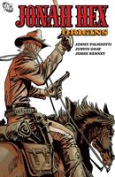 Cover of Jonah Hex, Volume 3: Origins by Justin Gray; Jimmy Palmiotti