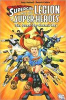 Supergirl and the Legion of Super-Heroes, Volume 3: The Quest for Cosmic Boy