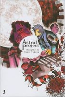 Cover of Astral Project Vol. 3 by Syuji Takeya