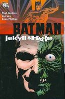 Batman: Jekyll & Hyde