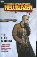 John Constantine, Hellblazer Vol. 3: The Fear Machine