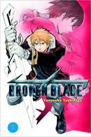 Cover of Broken Blade Vol. 1 by Yunosuke Yoshinaga