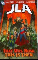 JLA: That Was Now, This Is Then