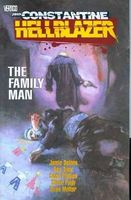John Constantine, Hellblazer Vol. 4: The Family Man