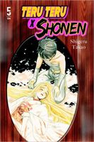 Cover of Teru Teru X Shonen, Volume 5 by Shigeru Takao