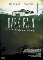 Dark Rain: A New Orleans Story