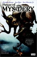 House of Mystery Vol. 2: Love Stories For Dead People