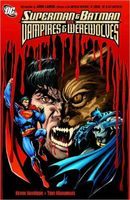 Superman and Batman vs. Vampires and Werewolves