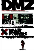 DMZ, Volume 7: War Powers