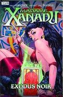 Madame Xanadu Vol. 2: Exodus Noir