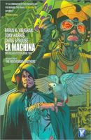 Ex Machina Deluxe Edition, Book Two